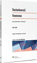 Rachunkowość finansowa. Zbiór zadań Rachunkowość finansowa. Zbiór zadań