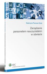 Zarządzanie personelem nauczycielskim w oświacie Zarządzanie personelem nauczycielskim w oświacie