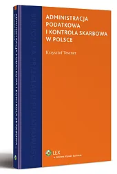 Administracja podatkowa i kontrola skarbowa w Polsce