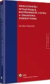 Okoliczności wyłączające bezprawność czynu a znamiona subiektywne Okoliczności wyłączające bezprawność czynu a znamiona subiektywne