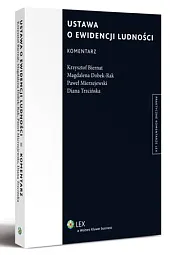 Ustawa o ewidencji ludności. KomentarzKrzysztof Biernat