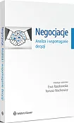 Negocjacje. Analiza i wspomaganie decyzji Negocjacje. Analiza i wspomaganie decyzji