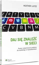 Daj się znaleźć w sieciHeather Lutze Daj się znaleźć w sieciHeather Lutze