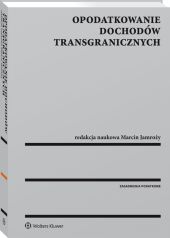 Opodatkowanie dochodów transgranicznych Opodatkowanie dochodów transgranicznych