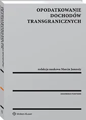 Opodatkowanie dochodów transgranicznych Opodatkowanie dochodów transgranicznych