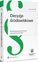 Decyzje środowiskowe Decyzje środowiskowe