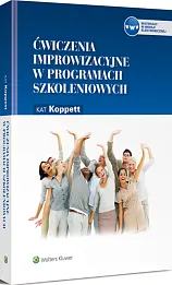 Ćwiczenia improwizacyjne w programach szkoleniowych