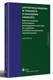 Jurysdykcja krajowa w sprawach o ogłoszenie,Anna Hrycaj