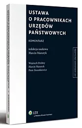 Ustawa o pracownikach urzędów państwowych. KomentarzWojciech Drobny Ustawa o pracownikach urzędów państwowych. KomentarzWojciech Drobny