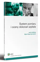 System pomiaru i oceny dokonań szpitalaMaria Hass-Symotiuk