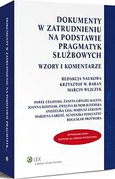 Dokumenty w zatrudnieniu na podstawie pragmatyk,Krzysztof Wojciech Baran