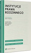 Instytucje prawa rodzinnego Instytucje prawa rodzinnego