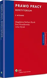 Prawo pracy. RepetytoriumArtur Rycak