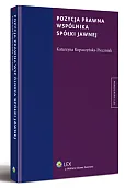 Pozycja prawna wspólnika spółki jawnej Pozycja prawna wspólnika spółki jawnej