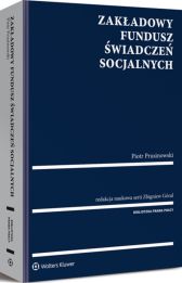 Zakładowy Fundusz Świadczeń Socjalnych Zakładowy Fundusz Świadczeń Socjalnych