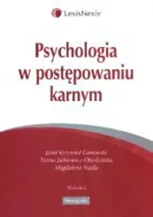 Psychologia w postępowaniu karnymJózef Krzysztof Gierowski  Psychologia w postępowaniu karnymJózef Krzysztof Gierowski