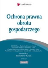 Ochrona prawna obrotu gospodarczego Ochrona prawna obrotu gospodarczego