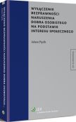 Wyłączenie bezprawności naruszenia dobra osobistego na podstawie interesu społecznego