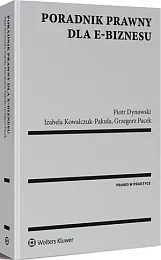 Poradnik prawny dla e-biznesuPiotr Dynowski