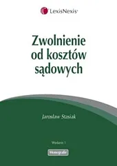 Zwolnienie od kosztów sądowych