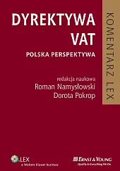 Dyrektywa VAT. Polska perspektywa. Komentarz