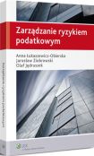 Zarządzanie ryzykiem podatkowym