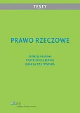 Prawo rzeczowe. Testy Prawo rzeczowe. Testy