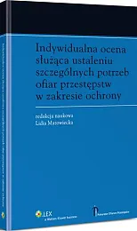 Indywidualna ocena służąca ustaleniu szczególnych potrzeb,Lidia Mazowiecka