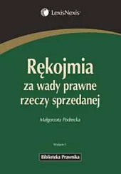 Rękojmia za wady prawne rzeczy sprzedanej Rękojmia za wady prawne rzeczy sprzedanej
