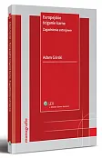 Europejskie ściganie karne. Zagadnienia ustrojowe Europejskie ściganie karne. Zagadnienia ustrojowe