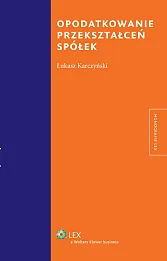 Opodatkowanie przekształceń spółek
