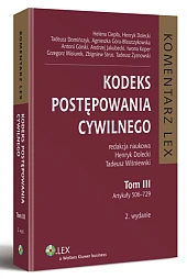 Kodeks postępowania cywilnego. Komentarz. Tom III