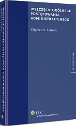 Wszczęcie ogólnego postępowania administracyjnego Wszczęcie ogólnego postępowania administracyjnego