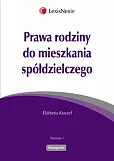 Prawa rodziny do mieszkania spółdzielczego Prawa rodziny do mieszkania spółdzielczego