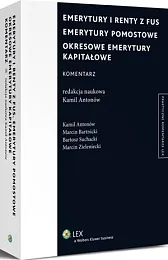 Emerytury i renty z FUS. Emerytury,Kamil Antonów