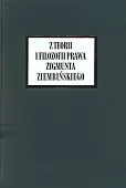 Z teorii i filozofii prawa Zygmunta Ziembińskiego Z teorii i filozofii prawa Zygmunta Ziembińskiego