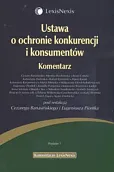 Ustawa o ochronie konkurencji i konsumentów. Komentarz