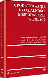 Opodatkowanie działalności gospodarczej w PolsceAleksandra Krajewska