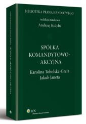 Spółka komandytowo-akcyjna Spółka komandytowo-akcyjna