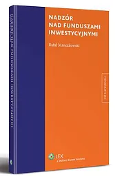 Nadzór nad funduszami inwestycyjnymiRafał Mroczkowski