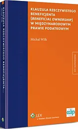 Klauzula rzeczywistego beneficjenta (beneficial ownership) w,Michał Wilk Klauzula rzeczywistego beneficjenta (beneficial ownership) w,Michał Wilk