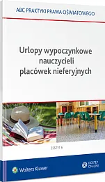Urlopy wypoczynkowe nauczycieli placówek nieferyjnych  Urlopy wypoczynkowe nauczycieli placówek nieferyjnych
