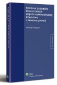 Podział zasobów publicznych między administrację rządową i samorządową