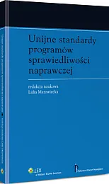 Unijne standardy programów sprawiedliwości naprawczej