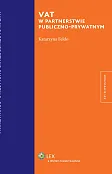 Vat w partnerstwie publiczno-prywatnym Vat w partnerstwie publiczno-prywatnym