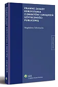Prawne zasady korzystania z obiektów i urządzeń użyteczności publicznej Prawne zasady korzystania z obiektów i urządzeń użyteczności publicznej