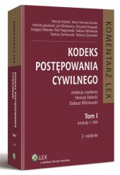 Kodeks postępowania cywilnego. Komentarz. Tom I Kodeks postępowania cywilnego. Komentarz. Tom I
