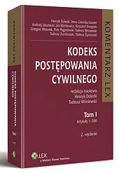 Kodeks postępowania cywilnego. Komentarz. Tom I