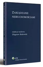 Zarządzanie nieruchomościamiZbigniew Bukowski