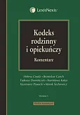 Kodeks rodzinny i opiekuńczy. Komentarz. Wydanie 5 Kodeks rodzinny i opiekuńczy. Komentarz. Wydanie 5